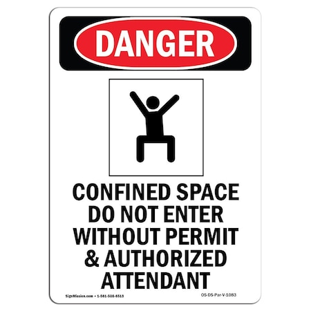 OSHA Danger Sign, Confined Space Do Not, 14in X 10in Aluminum